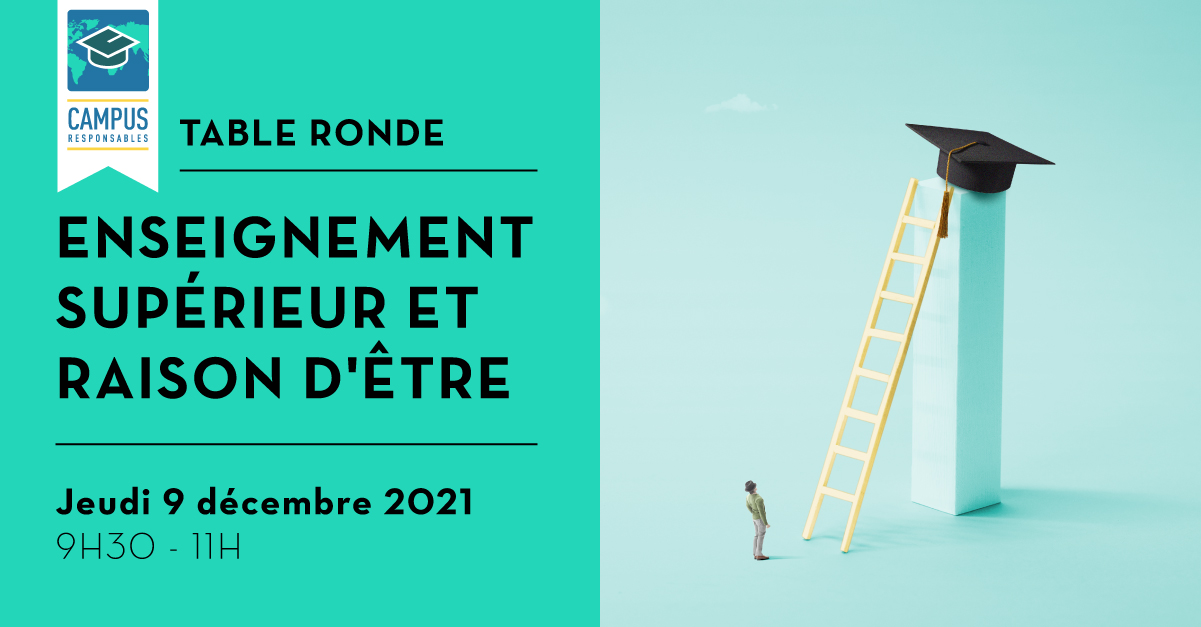 table ronde « Enseignement supérieur et raison d’être » 