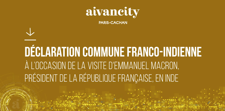 aivancity à l’honneur de la déclaration commune franco-indienne